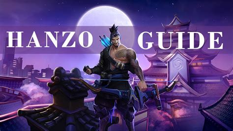 The Best Beginner Guide For Hanzo Overwatch 2 Youtube