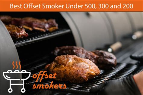 Best offset smokers under $500 , $300 and $200 Reviews & Buyer Guide