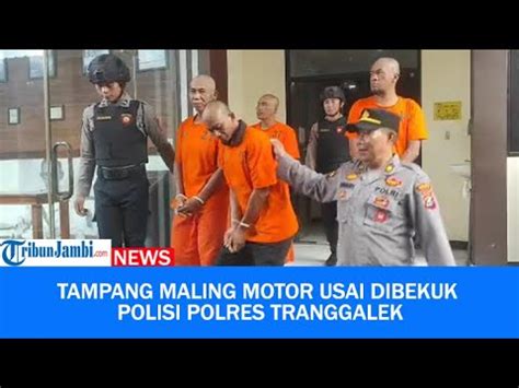 Tampang Maling Motor Usai Dibekuk Anggota Polres Trenggalek Youtube