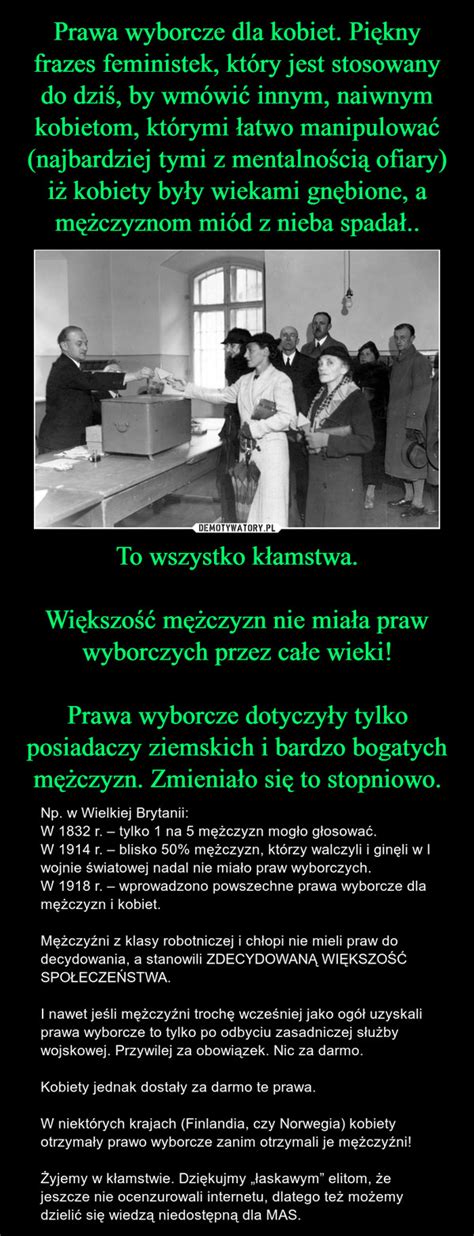 Prawa wyborcze dla kobiet Piękny frazes feministek który jest