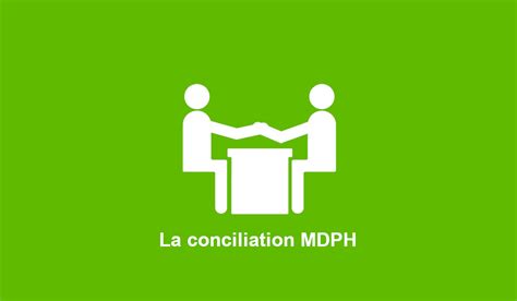 Conciliation MDPH Modèle de lettre et demande