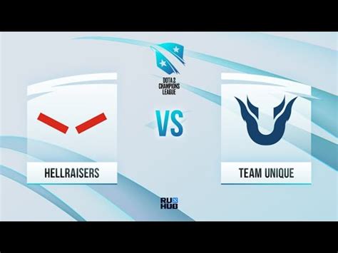 HellRaisers Vs Team Unique D2CL 2021 Season 3 Bo3 Game 1 Mila