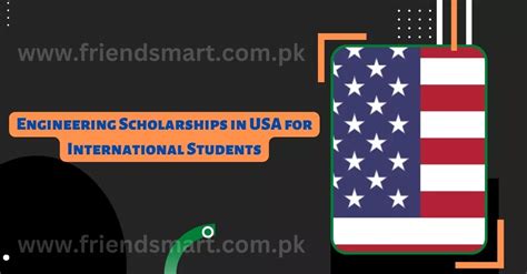 Engineering Scholarships in USA for International Students