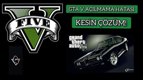 Gta A Ilmama Sorunu Kes N Z M Youtube