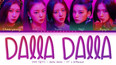 Itzy Dalla Dalla Traducci N Color Coded Lyrics Esp Han