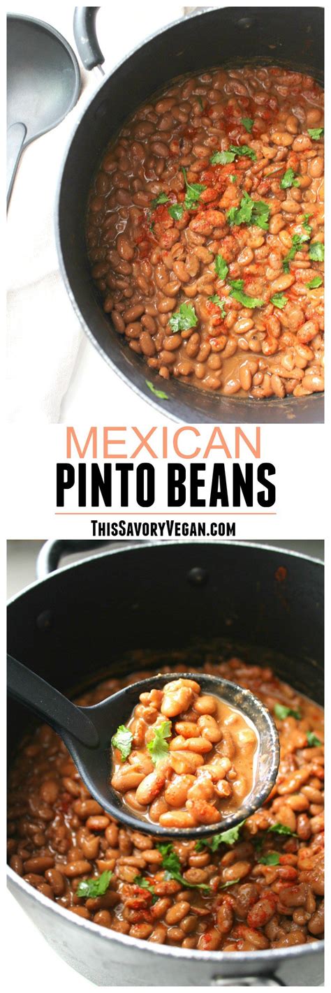 Mexican Pinto Beans Recipe Vegetarian Mexican Recipes Savory Vegan