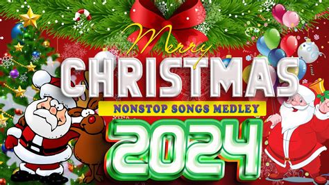 Merry Christmas 2024 Nonstop Christmas Songs Medley 2024 Happy New