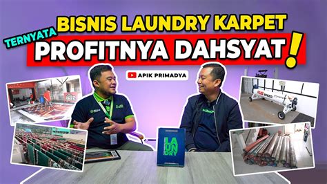 Peluang Bisnis Laundry Karpet Profitnya Gurih Banget Youtube