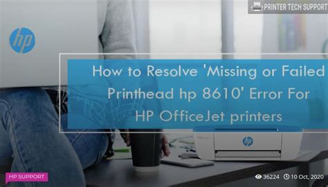 How To Resolve Missing Or Failed Printhead Hp Error For Hp