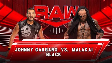 Wwe K Johnny Gargano Vs Malakai Black Youtube