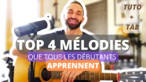 4 mélodies pour les débutants à la guitare Romain Campoy