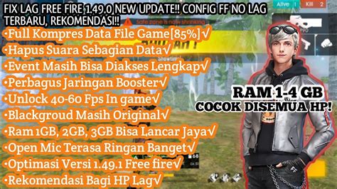 FIX LAG FREE FIRE 1 49 1 NEW UPDATE CONFIG FF NO LAG TERBARU