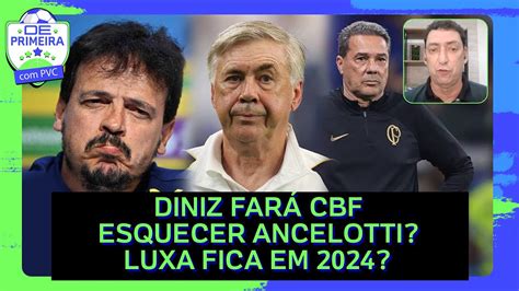 Fernando Diniz Pode Fazer Cbf Esquecer Carlo Ancelotti Luxemburgo