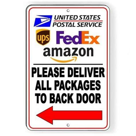 Please Deliver All Packages To Back Door Arrow Left Sign Metal USPS UPS