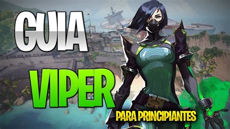 Viper Guia Para Principiantes Trucos Y Consejos Youtube