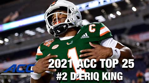 2 Miami Qb Deriq King 2021 Acc Top 25 Returning Players Youtube