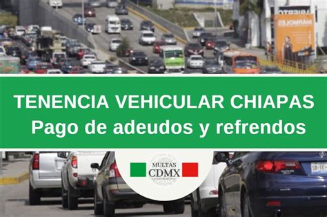 Consulta Tenencia Vehicular En Chiapas Pagos Y Costos