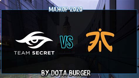 Live Ru Secret Fnatic Bo Major Leipzig Team