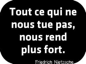 Nietzsche Citation Ce Qui Ne Nous Tue Pas