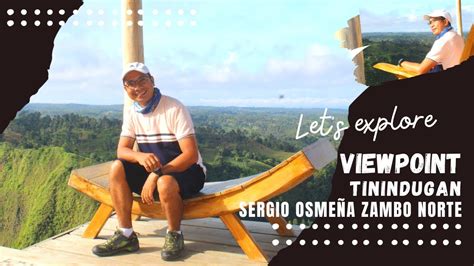 Viewpoint At Tinindugan Sergio Osme A Zamboanga Del Norte Brader