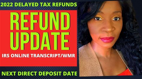 Refund Update Irs Tax Refund 2022 Wmr Wheres My Refund 2022 Youtube