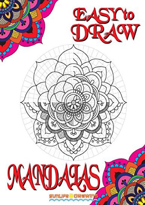 EASY-to-DRAW-Mandalas-Step-By-Step-Guide-How-To-Draw-20-Mandalas-Easy ...