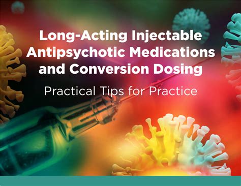 Long Acting Injectable Antipsychotic Medications And Conversion Dosing