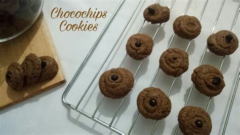 Resep Chocochips Cookies Youtube