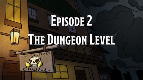 Dungeon Of The Mad Mage Ep 2 The Dungeon Level Youtube