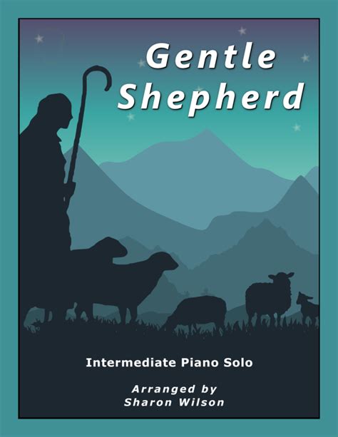 Gentle Shepherd Arr Sharon Wilson By Gloria Gaither Sheet Music For Piano Solo At Sheet Music