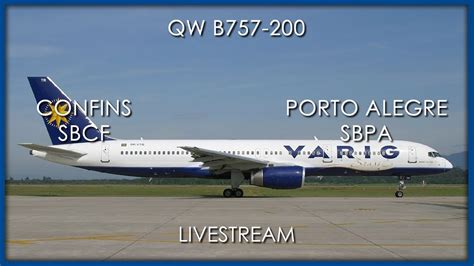 FSX SE Confins Porto Alegre SBCF SBPA B757 200 YouTube