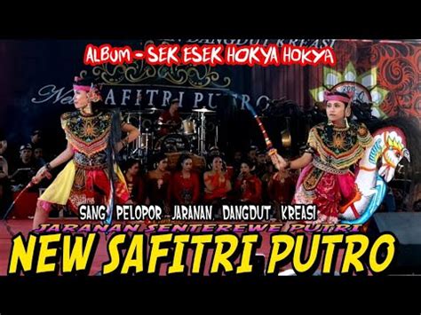 Bangkit Kembali Sang Pelopor Jaranan Dangdut Kreasi NEW SAFITRI