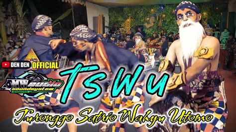 Warok Surup Turonggo Satrio Wahyu Utomo Kamongan TSWU Live Perfom