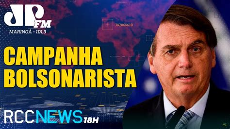 Rcc News H Bolsonaro Far O Lan Amento De Sua Campanha Na