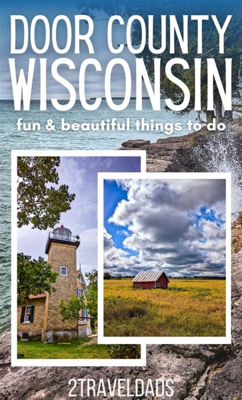 Best Things To Do In Door Country Wisconsin Beautiful Sights And Fun