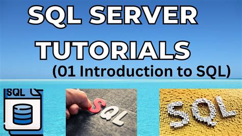 01 Introduction To Sql Sql Tutorial For Beginners Youtube