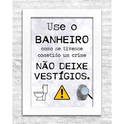 Quadro Decorativo Banheiro Frase Não Deixe Vestígios Elo7