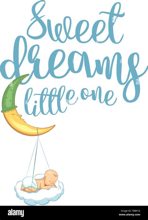 Sweet dreams little one. Hand lettering quotes to print on babies ...