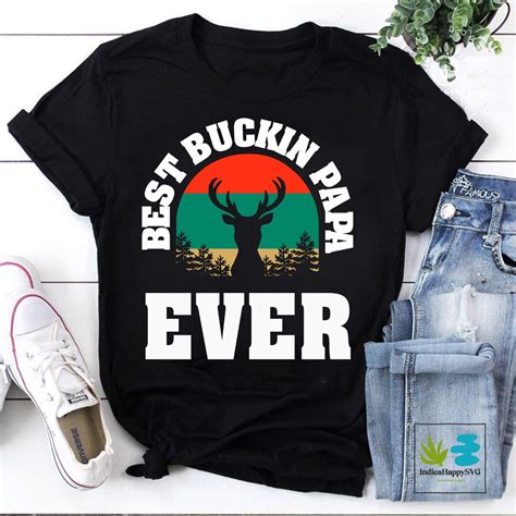 Best Buckin Papa Ever Fathers Day T Shirt Deer Hunting Shirt Hunting