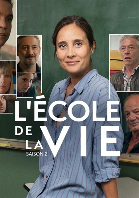 Saison L Cole De La Vie Streaming O Regarder Les Pisodes