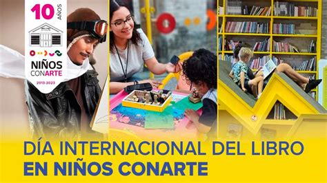 Celebra En Conarte El D A Internacional Del Libro