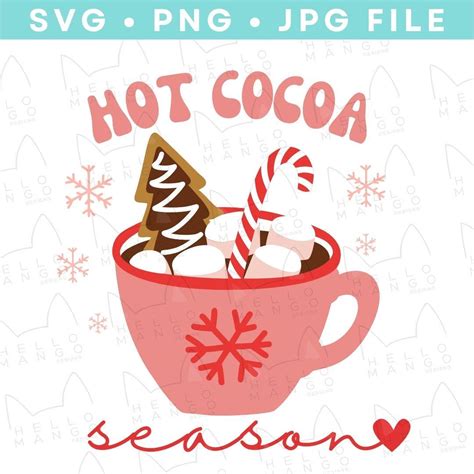 Hot Cocoa Season SVG Hot Chocolate SVG Pink Christmas SVG Pink Christmas Png Cocoa Design