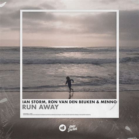 Ron Van Den Beuken Ian Storm Run Away Digital Single