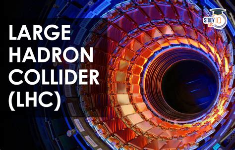 Large Hadron Collider LHC