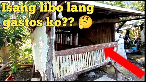 Magkano Gastos Ko Sa Kulungan Ng Mga Manok Ko Youtube