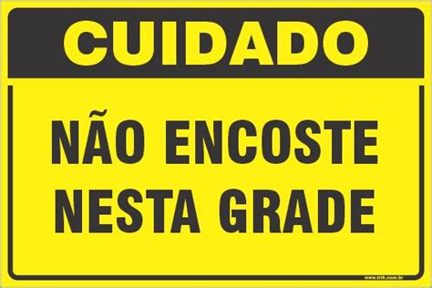 Placa de cuidado não encoste nesta grade Trik