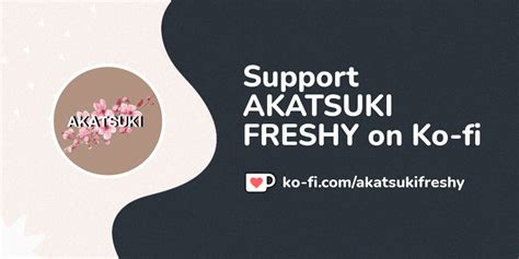 Buy Akatsuki Freshy A Coffee Ko Fi Akatsukifreshy Ko Fi Where