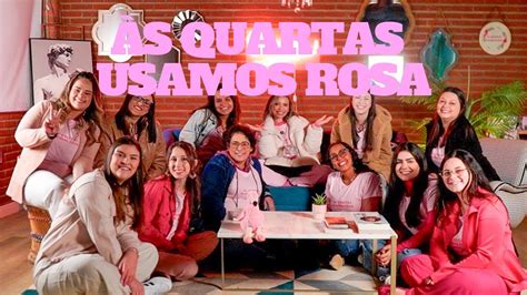 ÀS QUARTAS USAMOS ROSA EP 03 YouTube