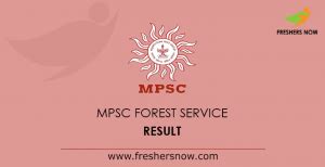 MPSC Forest Service Final Result 2023 Out Get Selection List