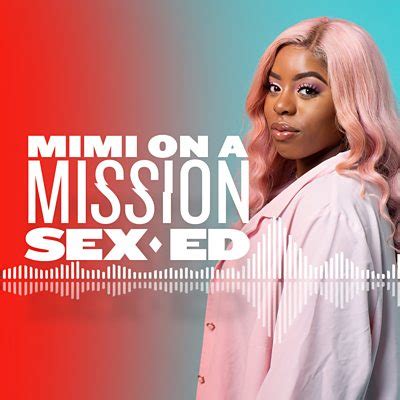Bbc Sounds Mimi On A Mission Sex Ed Available Episodes